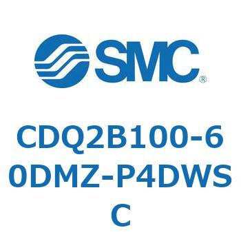 CDQ2B100-60DMZ-P4DWSC ���`�V�����_ CDQ2B100-60 SMC 52826812