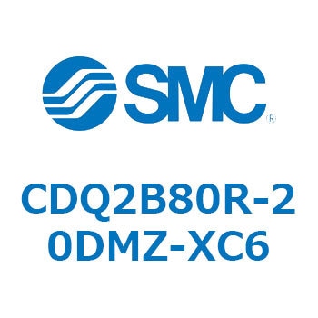 CDQ2B80R-20DMZ-XC6 ���`�V�����_ CDQ2B80R SMC 52883975