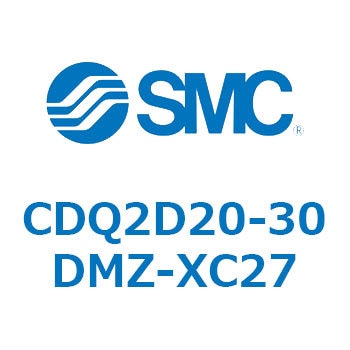 CDQ2D20-30DMZ-XC27 ���`�V�����_ CDQ2D20-3 SMC 52906341