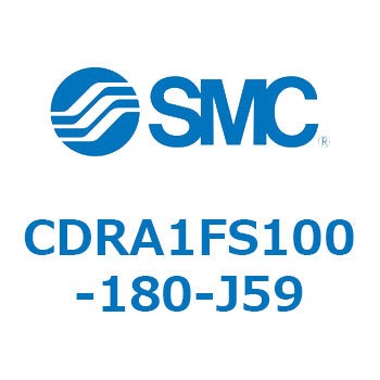 CDRA1FS100-180-J59 [^AN`G[^ bNsjI^Cv CDRA1FS SMC 53326411