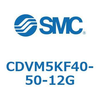 CDVM5KF40-50-12G �o���u�t�G�A�V�����_ CDVM5KF SMC 53504202