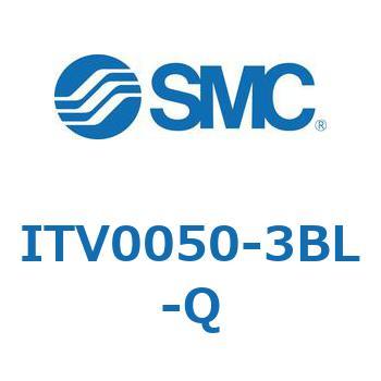 ITV0050-3BL-Q d󃌃M[^ ITV1000`3000V[Y SMC 54334122