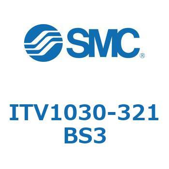 電空レギュレータ ITV1000～3000シリーズ SMC