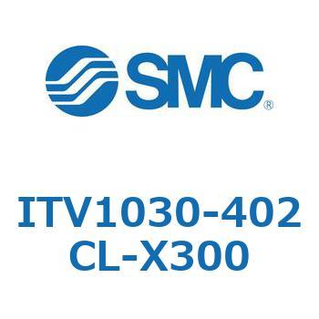 ITV1030-402CL-X300 d󃌃M[^ ITV1000`3000V[Y SMC 54338155