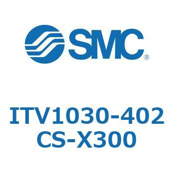 ITV1030-402CS-X300 d󃌃M[^ ITV1000`3000V[Y SMC 54338191