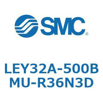 LEY32A-500BMU-R36N3D dAN`G[^ LEY32A SMC 54580671
