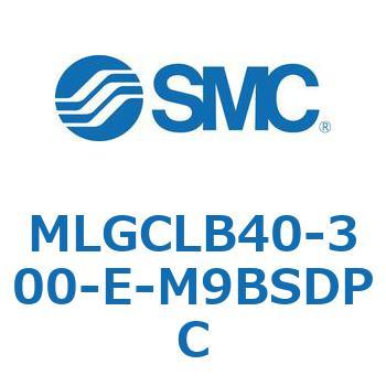 MLGCLB40-300-E-M9BSDPC KChtV_/t@CbNV_RpNg^Cv MLGCL SMC 55356174