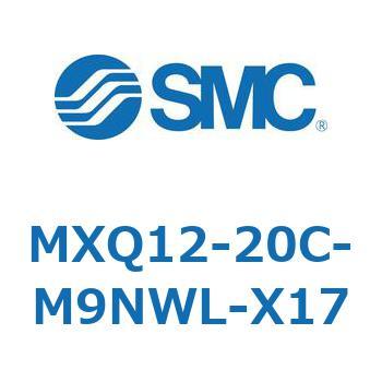 MXQ12-20C-M9NWL-X17 �G�A�X���C�h�e�[�u�� MXQ12-2 SMC 55439483