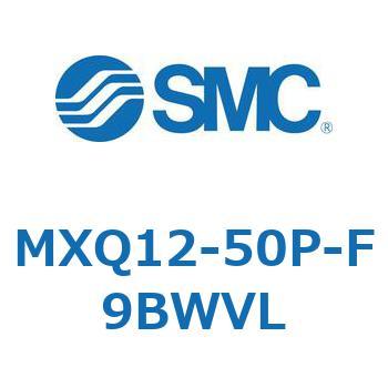 MXQ12-50P-F9BWVL GAXChe[u MXQ12-5 SMC 55448416