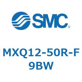 MXQ12-50R-F9BW GAXChe[u MXQ12-5 SMC 55448495