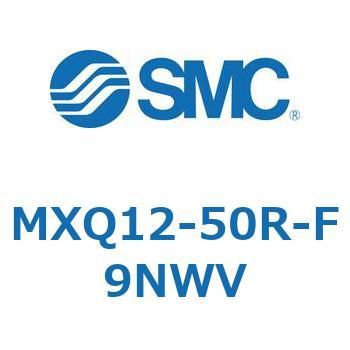 MXQ12-50R-F9NWV GAXChe[u MXQ12-5 SMC 55448504