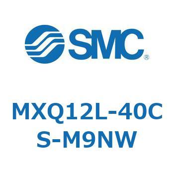 MXQ12L-40CS-M9NW �G�A�X���C�h�e�[�u�� MXQ12L-4 SMC 55464631