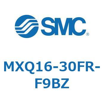 MXQ16-30FR-F9BZ GAXChe[u MXQ16-3 SMC 55480503