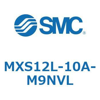 MXS12L-10A-M9NVL エアスライドテーブル MXS12L SMC 55659274