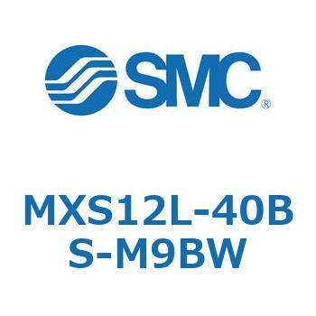 MXS12L-40BS-M9BW �G�A�X���C�h�e�[�u�� MXS12L SMC 55660701