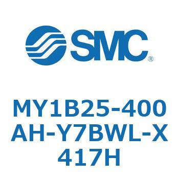 MY1B25-400AH-Y7BWL-X417H JWCgbhXV_/{` MY1B25-4 SMC 55758622