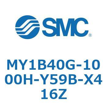 MY1B40G-1000H-Y59B-X416Z ���J�W���C���g�����b�h���X�V�����_/��{�` MY1B40G-1 SMC 55803553