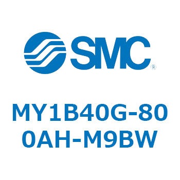 MY1B40G-800AH-M9BW ���J�W���C���g�����b�h���X�V�����_/��{�` MY1B40G-8 SMC 55807787