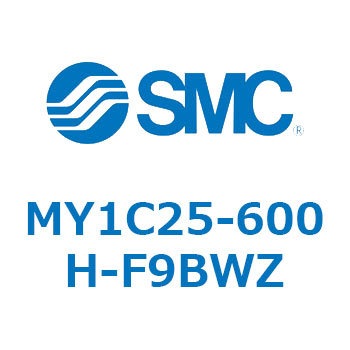MY1C25-600H-F9BWZ ���J�W���C���g�����b�h���X�V�����_/�J���t�H���A�K�C�h�` MY1C25-6 SMC 55837905