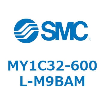 メカジョイント式ロッドレスシリンダ/カムフォロアガイド形 MY1C32-6 SMC