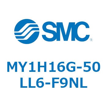 MY1H16G-50LL6-F9NL ���J�W���C���g�����b�h���X�V�����_/���j�A�K�C�h�` MY1H16G-5 SMC 55911633