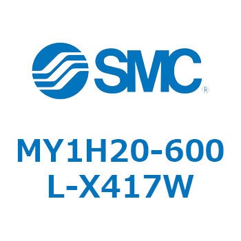 MY1H20-600L-X417W JWCgbhXV_/jAKCh` MY1H20-6 SMC 55924592