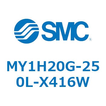 MY1H20G-250L-X416W JWCgbhXV_/jAKCh` MY1H20G-2 SMC 55929596