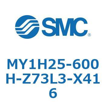 MY1H25-600H-Z73L3-X416 JWCgbhXV_/jAKCh` MY1H25-6 SMC 55954315