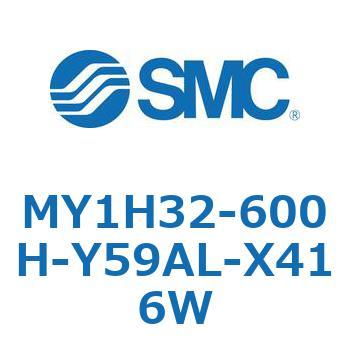 MY1H32-600H-Y59AL-X416W ���J�W���C���g�����b�h���X�V�����_/���j�A�K�C�h�` MY1H32-6 SMC 55988852