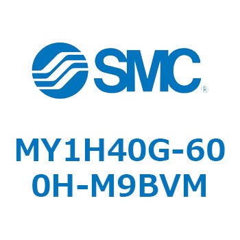 MY1H40G-600H-M9BVM JWCgbhXV_/jAKCh` MY1H40G-6 SMC 56028007