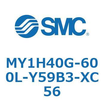 MY1H40G-600L-Y59B3-XC56 JWCgbhXV_/jAKCh` MY1H40G-6 SMC 56028165