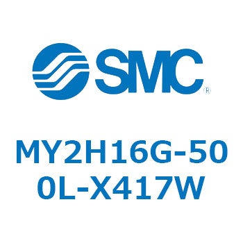MY2H16G-500L-X417W JWCgbhXV_ /jAKCh` MY2H SMC 56102094