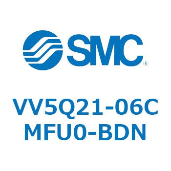 VV5Q21-06CMFU0-BDN 5|[g\mChouVQp }jz[h SMC 57207035