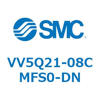 VV5Q21-08CMFS0-DN 5�|�[�g�\���m�C�h�o���uVQ�p �}�j�z�[���h SMC 57214175
