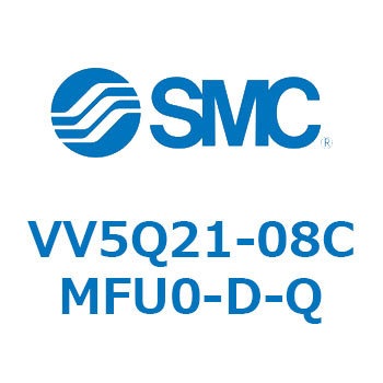 VV5Q21-08CMFU0-D-Q 5�|�[�g�\���m�C�h�o���uVQ�p �}�j�z�[���h SMC 57214263