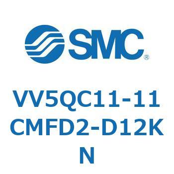 VV5QC11-11CMFD2-D12KN 5|[g\mChouVQCp }jz[h SMC 57251731