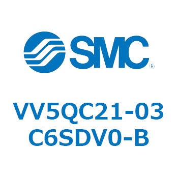 VV5QC21-03C6SDV0-B 5�|�[�g�\���m�C�h�o���uVQC�p �}�j�z�[���h SMC 57253847