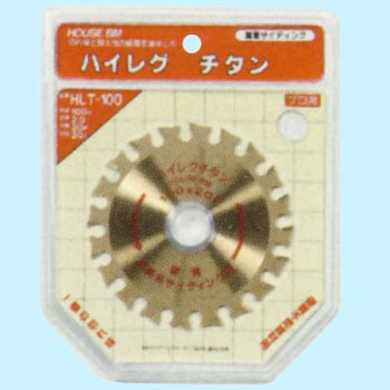 ハイレグチタンチップソー ハウスビーエム