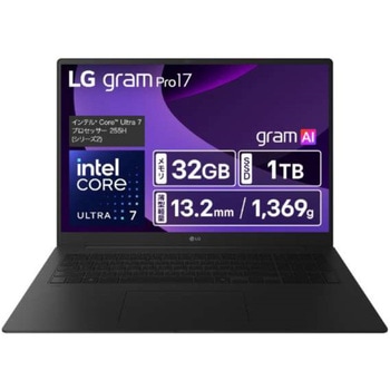 <gram Pro>Win11 Home/17インチ(IPS)/インテル Core Ultra 7/1369g/メモリ 32GB SSD 1TB/英語配列/オブシディアンブラック/1年保証 LG
