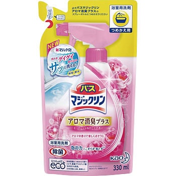 アロマ消臭プラス詰替 バスマジックリン泡立ちsp 1本 330ml 花王 通販サイトmonotaro