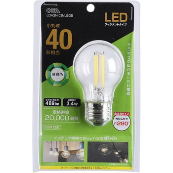 LEDミニボール球 E26 フィラメント オーム電機
