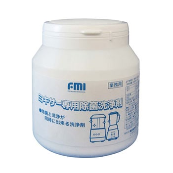 FMI ミキサー専用除菌洗浄剤 エフ・エム・アイ