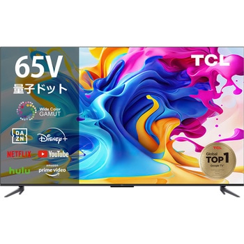 QLED搭載GoogleスマートTV C645シリーズ TCL