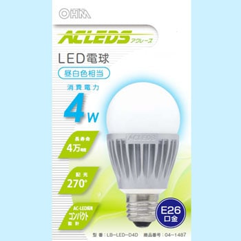 LB-LED-D4D LED電球 1個 オーム電機 【通販モノタロウ】