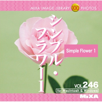 MIXA IMAGE LIBRARY Vol.246 シンプル・フラワー1 ソースネクスト