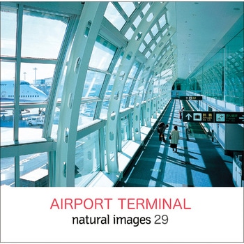 natural images Vol.29 Airport Terminal ソースネクスト