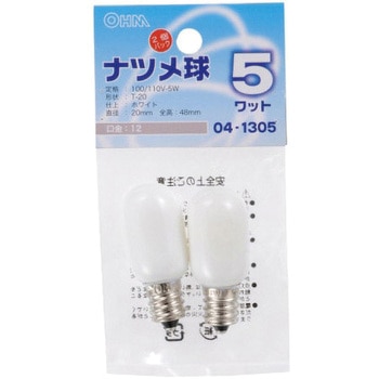 ナツメ球 オーム電機