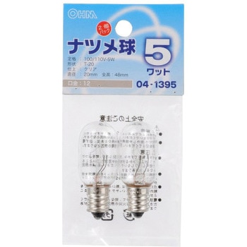 ナツメ球 オーム電機