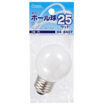 ミニボール球 G50E26 25W オーム電機