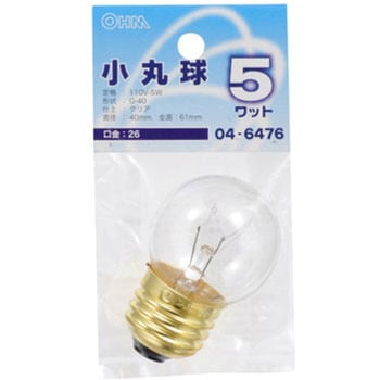 ミニボール球 G40E26 5W - オーム電機